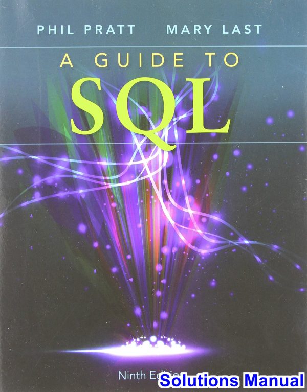 solutions manual for guide to sql 9th edition by pratt