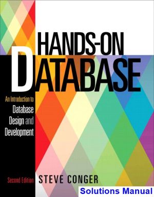 solutions manual for hands on database 2nd edition by steve conger