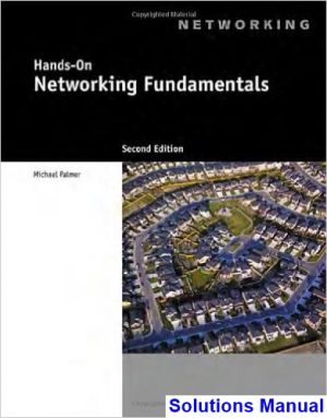 solutions manual for hands on networking fundamentals 2nd edition by michael palmer