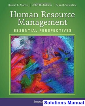 solutions manual for human resource management essential perspectives 7th edition by mathis