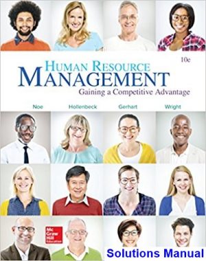 solutions manual for human resource management gaining a competitive advantage 10th edition by noe ibsn 1259578127