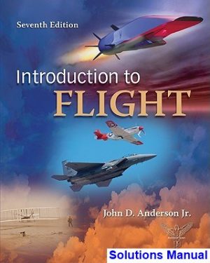 solutions manual for introduction to flight 7th edition by anderson