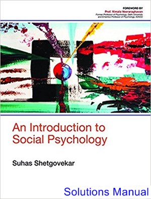 solutions manual for introduction to social psychology 1st edition by shetgovekar ibsn 9789386446831