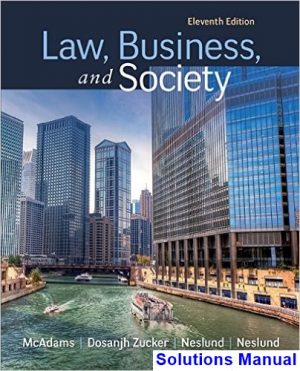 solutions manual for law business and society 11th edition by mcadams