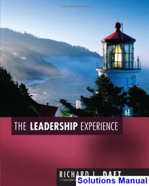 solutions manual for leadership experience 6th edition by daft