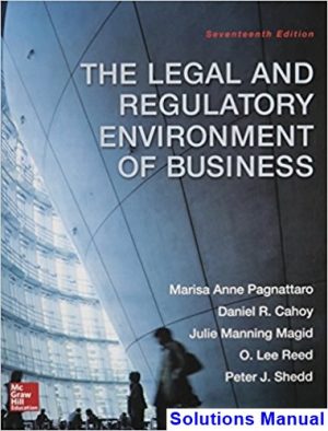 solutions manual for legal and regulatory environment of business 16th edition by pagnattaro ibsn 0078023858