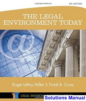 solutions manual for legal environment today 8th edition by miller