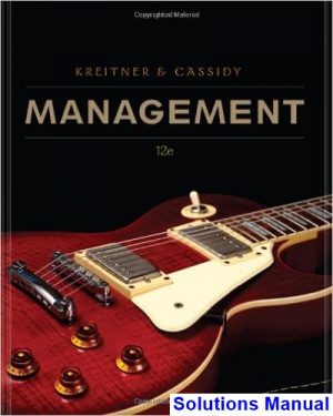 solutions manual for management 12th edition by kreitner