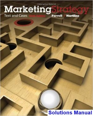 solutions manual for marketing strategy text and cases 6th edition by ferrell