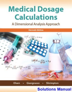 solutions manual for medical dosage calculations 11th edition by emeritus ibsn 9780134480602