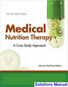 medical nutrition therapy a case study approach 5th edition answer key