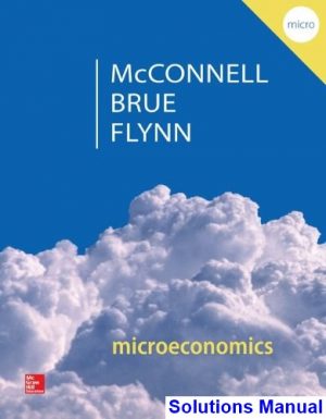 solutions manual for microeconomics 20th edition by mcconnell