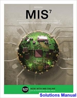 solutions manual for mis 7th edition by bidgoli ibsn 9781305667570