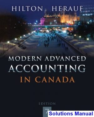 solutions manual for modern advanced accounting in canada canadian 7th edition by hilton