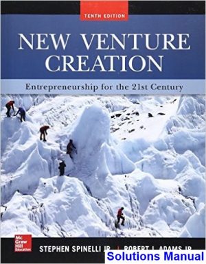 solutions manual for new venture creation entrepreneurship for the 21st century 10th edition by spinelli