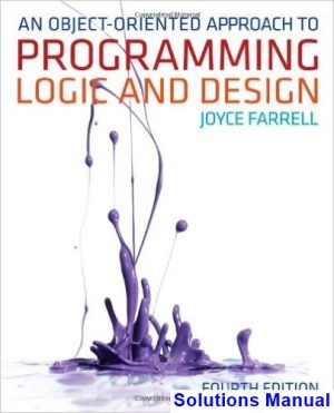 solutions manual for object oriented approach to programming logic and design 4th edition by joyce farrell
