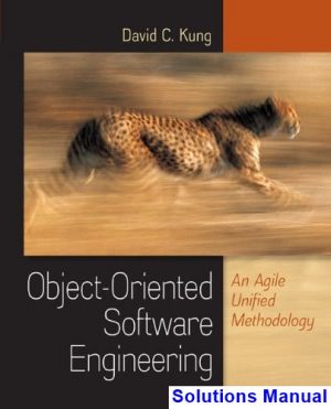 solutions manual for object oriented software engineering an agile unified methodology 1st edition by kung