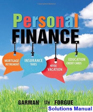solutions manual for personal finance 12th edition by garman