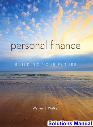 solutions manual for personal finance 1st edition by walker