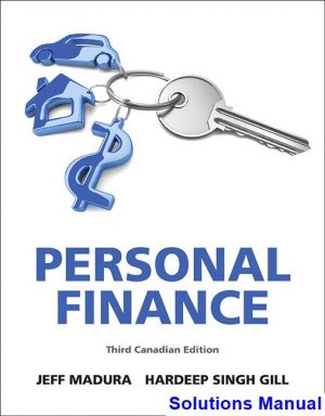 solutions manual for personal finance canadian 3rd edition by madura ibsn 9780134040042