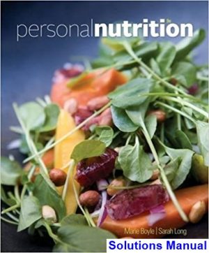 solutions manual for personal nutrition 9th edition by boyle ibsn 9781305110427