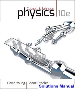 solutions manual for physics 10th edition by cutnell