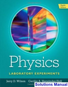 Solutions Manual For Physics Laboratory Manual 4th Edition By David Loyd