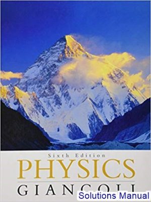 solutions manual for physics principles with applications 6th edition by giancoli