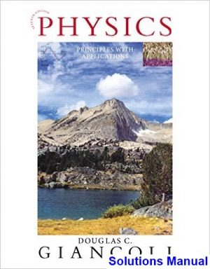solutions manual for physics principles with applications 7th edition by giancoli