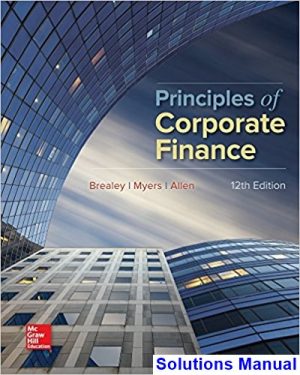 solutions manual for principles of corporate finance 12th edition by brealey ibsn 1259144380