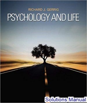 solutions manual for psychology and life 20th edition by gerrig