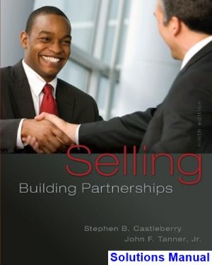 solutions manual for selling building partnerships 9th edition by castleberry