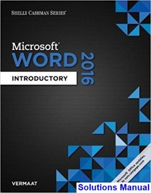solutions manual for shelly cashman series microsoft office 365 and word 2016 introductory 1st edition by vermaat ibsn 9781305870994