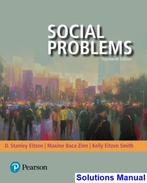 solutions manual for social problems 14th edition by eitzen ibsn 9780134636832