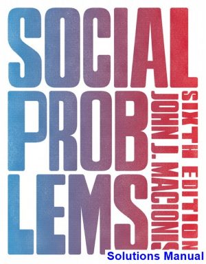 solutions manual for social problems 6th edition by macionis ibsn 9780133985009