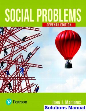 solutions manual for social problems 7th edition by macionis ibsn 9780134632612