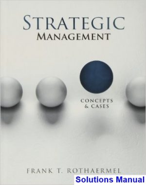 solutions manual for strategic management concepts and cases 1st edition by ali