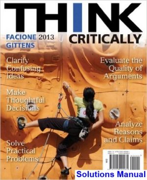 solutions manual for think critically 2nd edition by facione