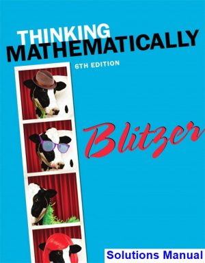 solutions manual for thinking mathematically 6th edition by blitzer ibsn 9780321923233