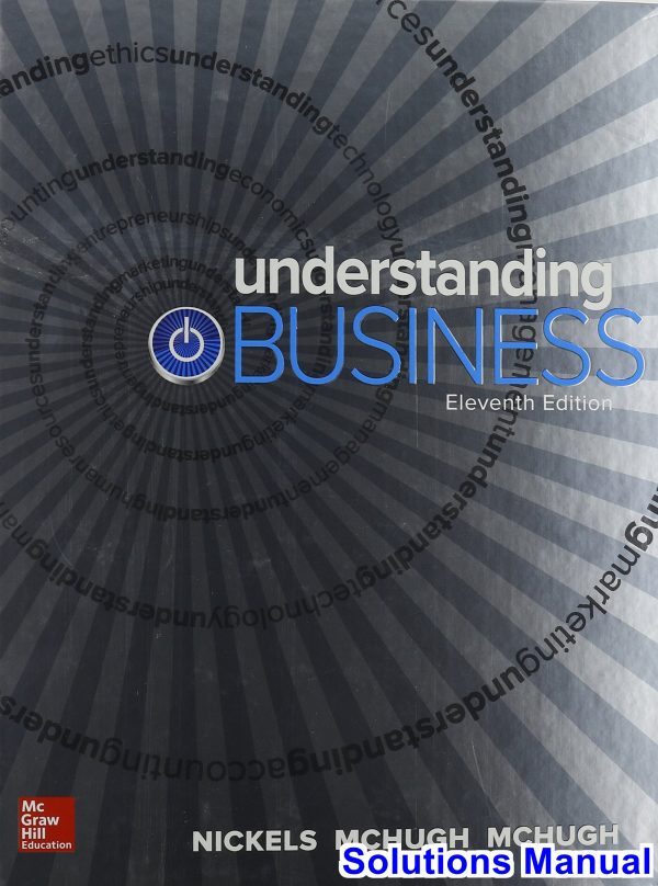 solutions manual for understanding business 11th edition by nickels