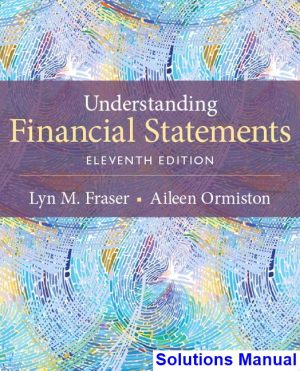 solutions manual for understanding financial statements 11th edition by fraser