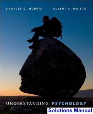 solutions manual for understanding psychology 10th edition by morris