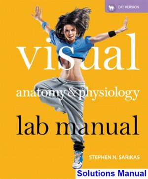 solutions manual for visual anatomy and physiology lab manual cat version 1st edition by sarikas