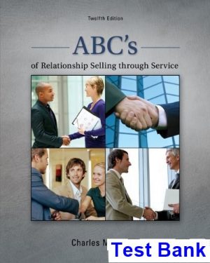 test bank for abcs of relationship selling through service 12th edition by futrell