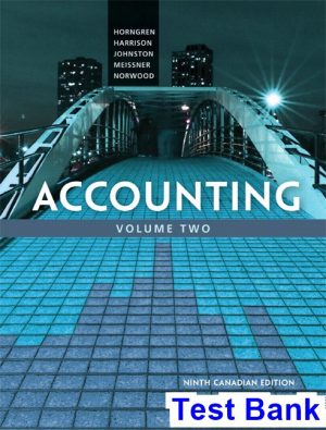 test bank for accounting volume 2 canadian 9th edition by horngren ibsn 9780133098723