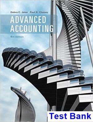 test bank for advanced accounting 6th edition by jeter