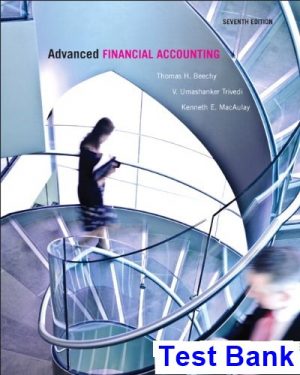 test bank for advanced financial accounting canadian canadian 7th edition by beechy