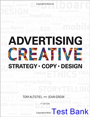 test bank for advertising creative strategy copy and design 4th edition by altstiel ibsn 9781506315386
