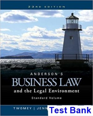 test bank for andersons business law and the legal environment standard volume 23rd edition by twomey ibsn 9781305575110