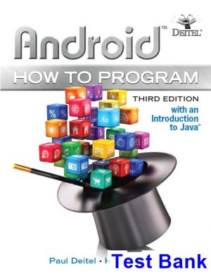 test bank for android how to program 3rd edition by deitel ibsn 9780134444307